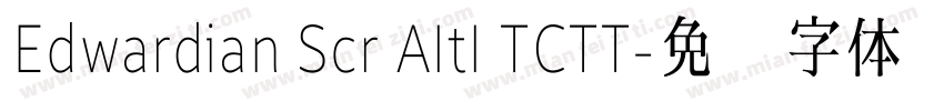 Edwardian Scr AItI TCTT字体转换